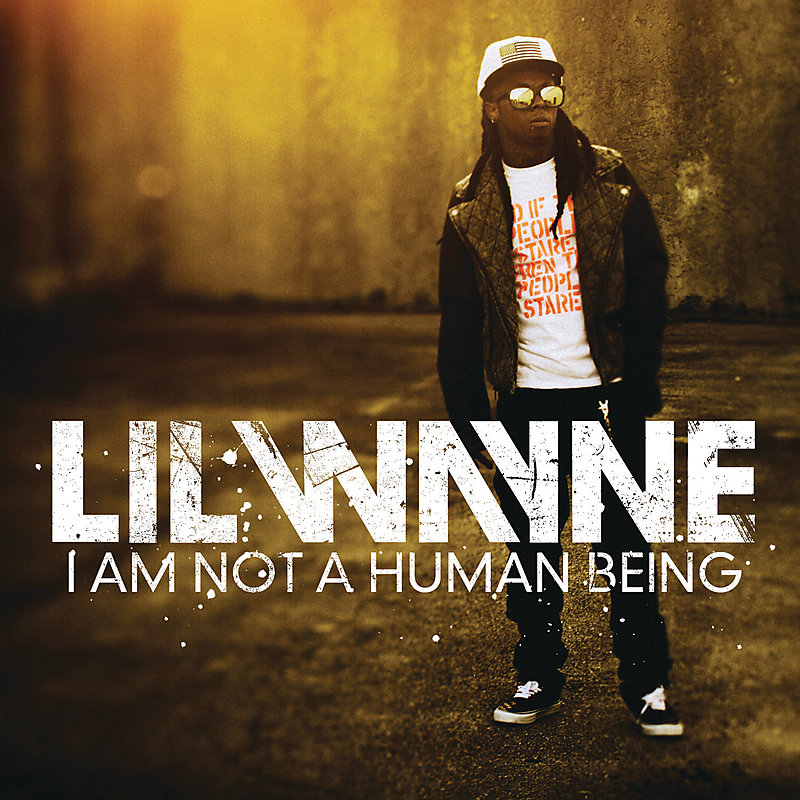 I AM NOT A HUMAN BEING