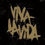 VIVA LA VIDA / PROSPEKT'S MARCH