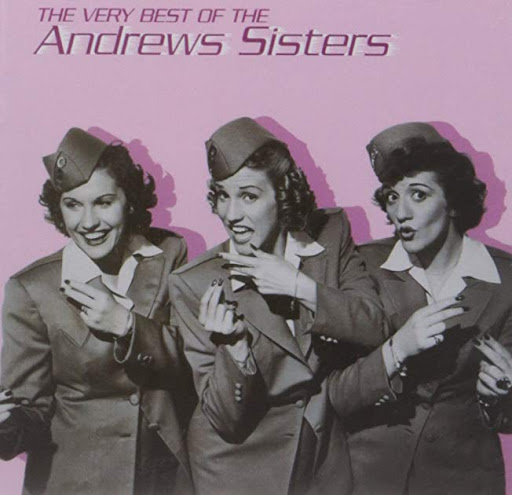 VERY BEST OF THE ANDREWS SISTERS