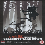 PHASE ONE: CELEBRITY TAKE DOWN