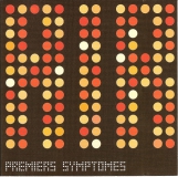 PREMIERS SYMPTOMES