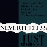 NEVERTHELESS