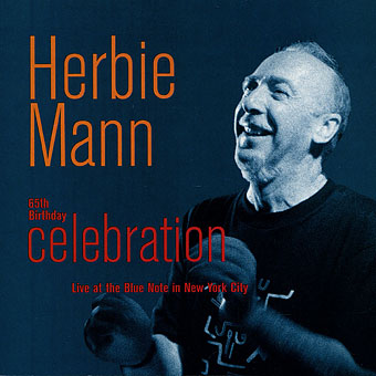 65TH BIRTHDAY CELEBRATION: LIVE AT BLUE NOTE NYC