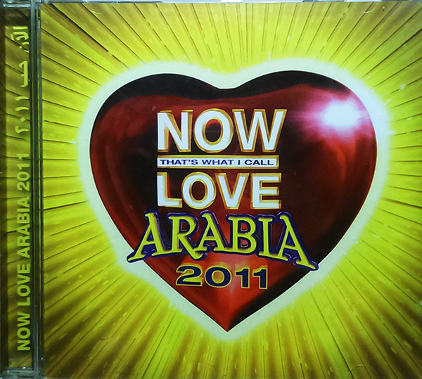 NOW LOVE ARABIA 2011 / VARIOUS