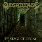 3RD STAGE OF DECAY