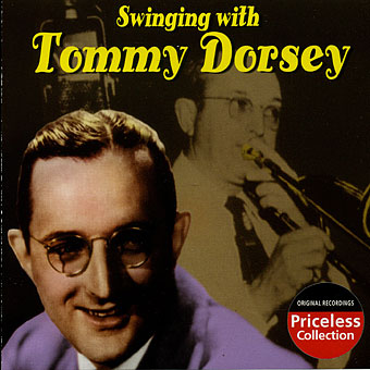 SWINGING WITH TOMMY DORSEY