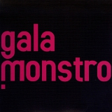 GALA MONSTRO