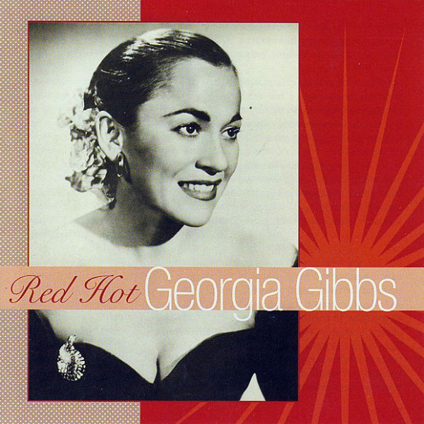 RED HOT GEORGIA GIBBS