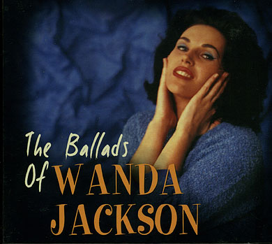 BALLAD OF WANDA JACKSON